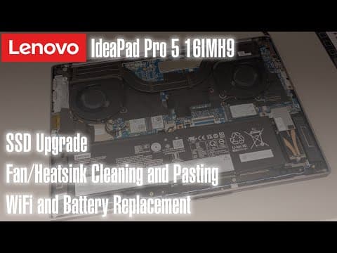Lenovo Ideapad Pro 5 16imh9 - Ssd Upgrade And Fan/heatsink Servicing Guide