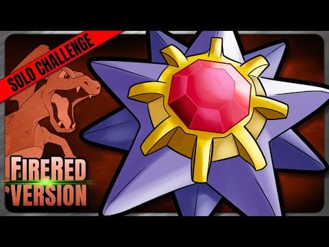 Starmie-line Solo Challenge - Pokemon Firered