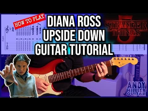 Diana Ross – Upside Down Guitar Tutorial Lesson (stranger Things 5)