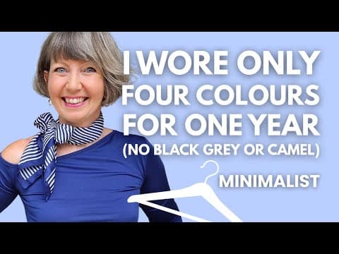 Minimalist Wardrobe | Wearing 4 Colours For 1 Year (no Black Grey Camel)