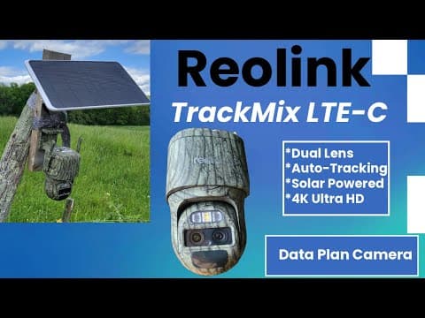 Reolink Trackmix Lte-c Experiences & Review
