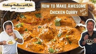 How To Make Chicken Curry In Italy Italian Style Cooking Italian With Joe