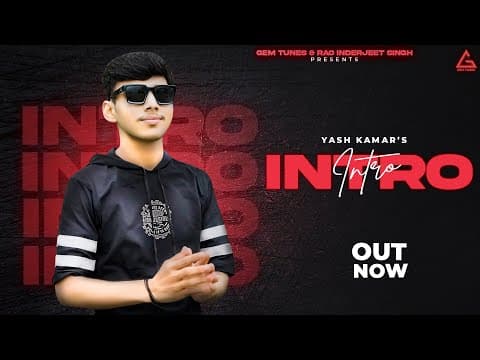 Intro : Yash Kamar | Gaurav Fatehpuriya | Punjabi Song