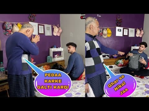 Papa Ne Nikal Diya Ghar Se / Prank Goes Wrong