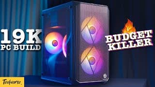 19k Budget Killer Pc Build | Upgradable | Amd