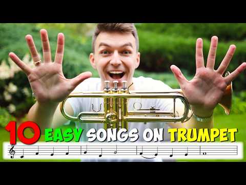 10 Easy Songs On Trumpet (for Beginners)