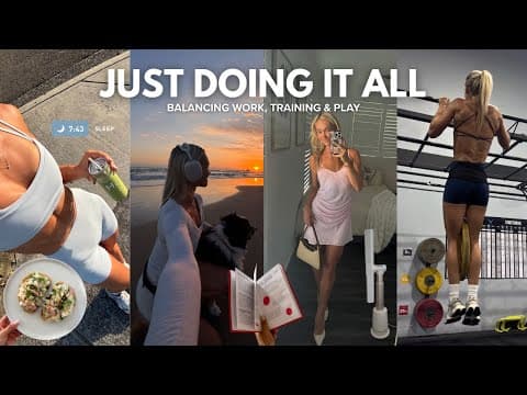 *busy* Week Balancing Fitness, Social Events & Work | My Version Of Balance