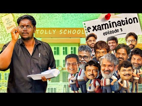 Examination | Tollyschool Ep3 | Joshcreations