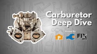Carburetor Deep Dive