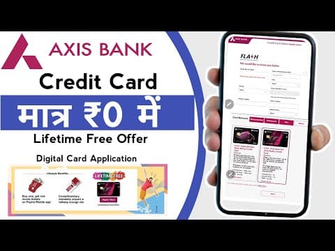 How To Apply Axis Bank Credit Card Lifetime Free 2025 | Axis Holi Credit Card Offer 💳