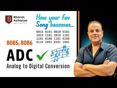 Adc: The Hidden Technology Behind Digital Audio | 8086 Adc Interfacing | Bharat Acharya