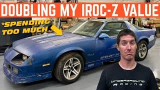 Doubling The Value Of My $1,00 Iroc-z Camaro In One Day... Possibly Triple