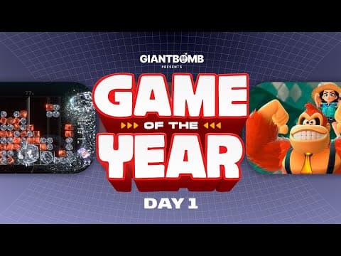 Giant Bomb's Game Of The Year 2025 - Day 1