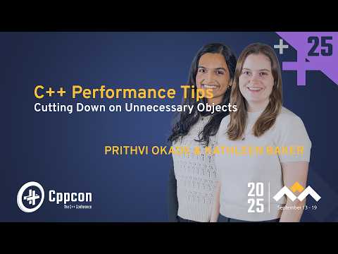 C++ Performance Tips: Cutting Down On Unnecessary Objects - Prithvi Okade & Kathleen Baker - Cppcon