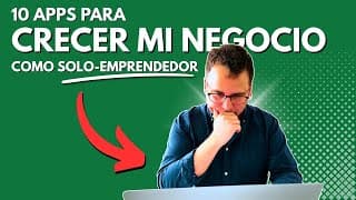 10 Apps Que Estoy Usando Para Crecer Mi Negocio Como Solo-emprendedor