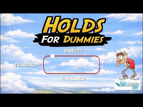 Easy Way To Figure Out Hold Procedures | Msfs 2024