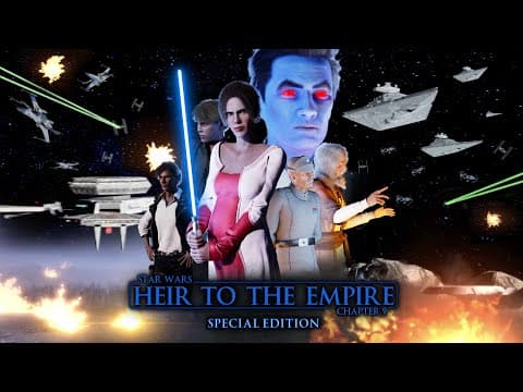 Star Wars: Heir To The Empire - Chapter 9 (special Edition)