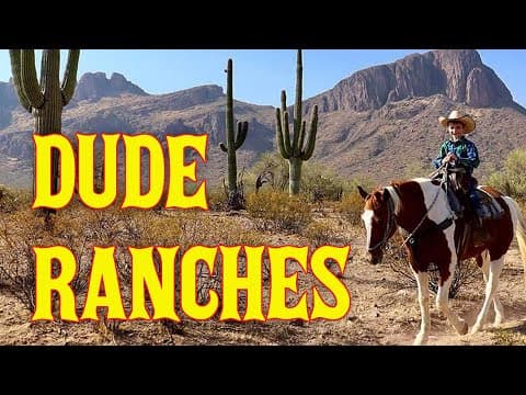 Dude Ranches