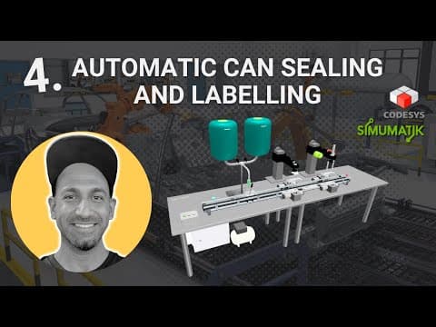 Live Stream 4. Automatic Can Sealing And Labelling Using Codesys And Simumatik
