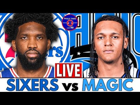 Sixers Vs Magic Live Play-by-play