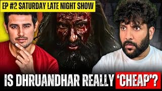 Dhruv Rathee Vs Dhurandhar Controversy | Is The Violence Justified? - The Saturday Late Night Show