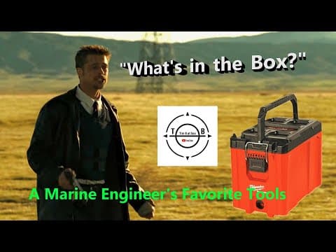 A Marine Engineer's Favorite Tools - Chief Keith