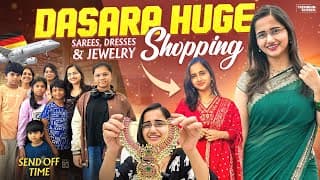 #vlog  Send Off Time | Dasara Huge Shopping | Sarees, Kurti Sets & Jewelry #voiceofvassapitta