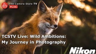 Tcstv Live: Wild Ambitions: My Journey In Photography