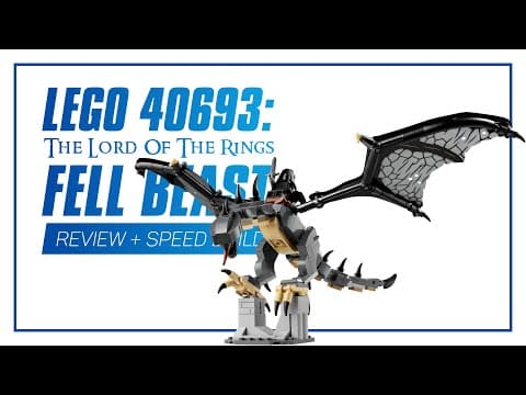 Lego 40693: The Lord Of The Rings: Fell Beast - In-depth Review