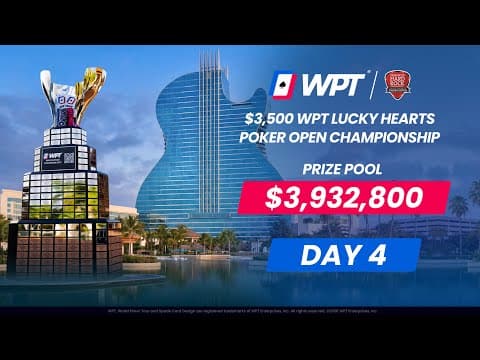Wpt Lucky Hearts Poker Open Championship - Day 4 | $3,932,800 Prize Pool 🎸🏆
