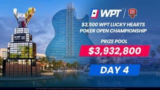 Wpt Lucky Hearts Poker Open Championship - Day 4 | $3,932,800 Prize Pool 🎸🏆