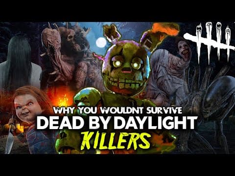 Why You Wouldn't Survive Even More Dead By Daylight's Killers