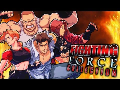 The Most Unexpected Beat 'em Up Bundle Ever? - Fighting Force Collection