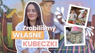 Zrobiliśmy Własne Kubeczki I Odkrywamy Szlak Ginących Zawodów