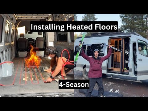 FREE VanLife Course | Installing Radiant Heated Floors | 4 Season Camper