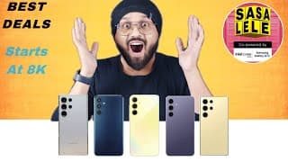 Best Deals On Samsung Smartphones Ft Flipkart Sasa Lele Sale 2025