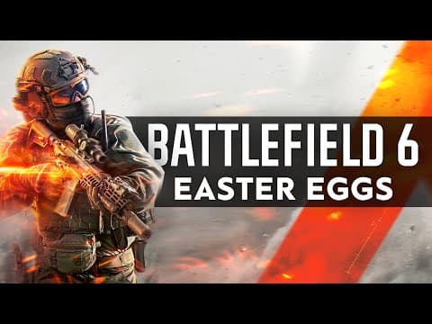The Best Easter Eggs In Battlefield 6