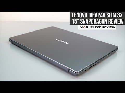 Lenovo Ideapad Slim 3x 15" Snapdragon Laptop Review - Affordable Can Be Good!