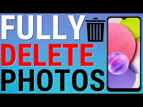 How To Permanently Delete Photos And Videos On Android