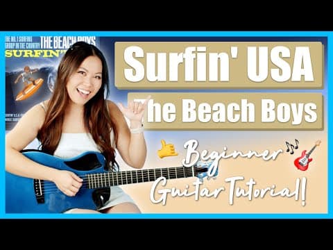 Surfin' Usa 🏄🏼 The Beach Boys Easy Guitar Lesson 🎸 Beginner Tutorial | Chords & Strumming + Guide! 📝