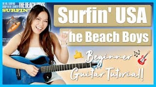 Surfin' Usa 🏄🏼 The Beach Boys Easy Guitar Lesson 🎸 Beginner Tutorial | Chords & Strumming + Guide! 📝