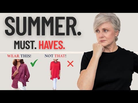 Summer Must-haves For Women Over 50 (toss The Rest!)