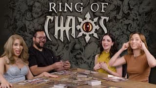 Ring Of Chaos Board Game Playthrough With Becca Scott And Friends
