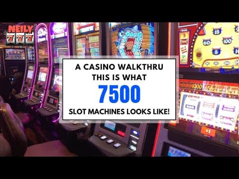 Have You Ever Wondered What 7500 Slot Machines Looks Like? A Casino Walkthrough!