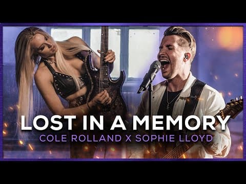 Lost In A Memory - Cole Rolland (feat. Sophie Lloyd) | Official Music Video