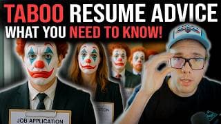 Taboo Resume Advice - What You Need To Know!