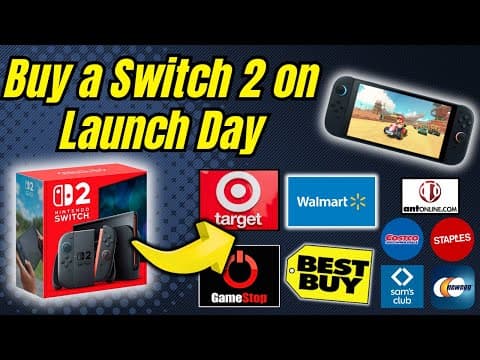 Every Switch 2 Launch Day Online + In Store Pre-order/restock (with Links!)