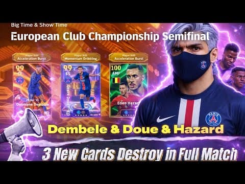 Dembele, Doue & Hazard – 3 New Cards Destroy In Full Match⚡🔥#efootball2025 #dembele  #hazard  #doue