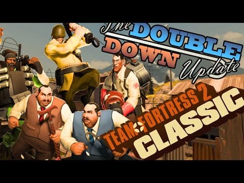 Tf2: Classic - Double Down Major Update Explained