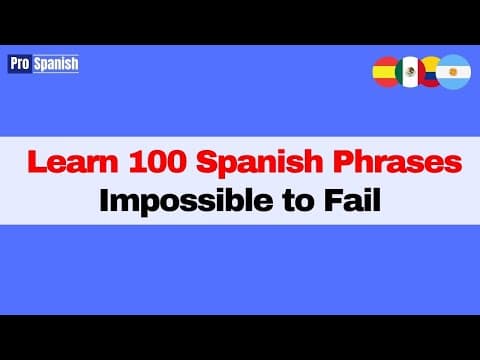 How I'd Learn 100 Spanish Phrases Per Week In 2026 - From Scratch